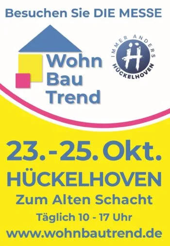 Premiere in Hückelhoven: Wohn.Bau.Trend. – DIE MESSE für Haus, Wohnen & Leben